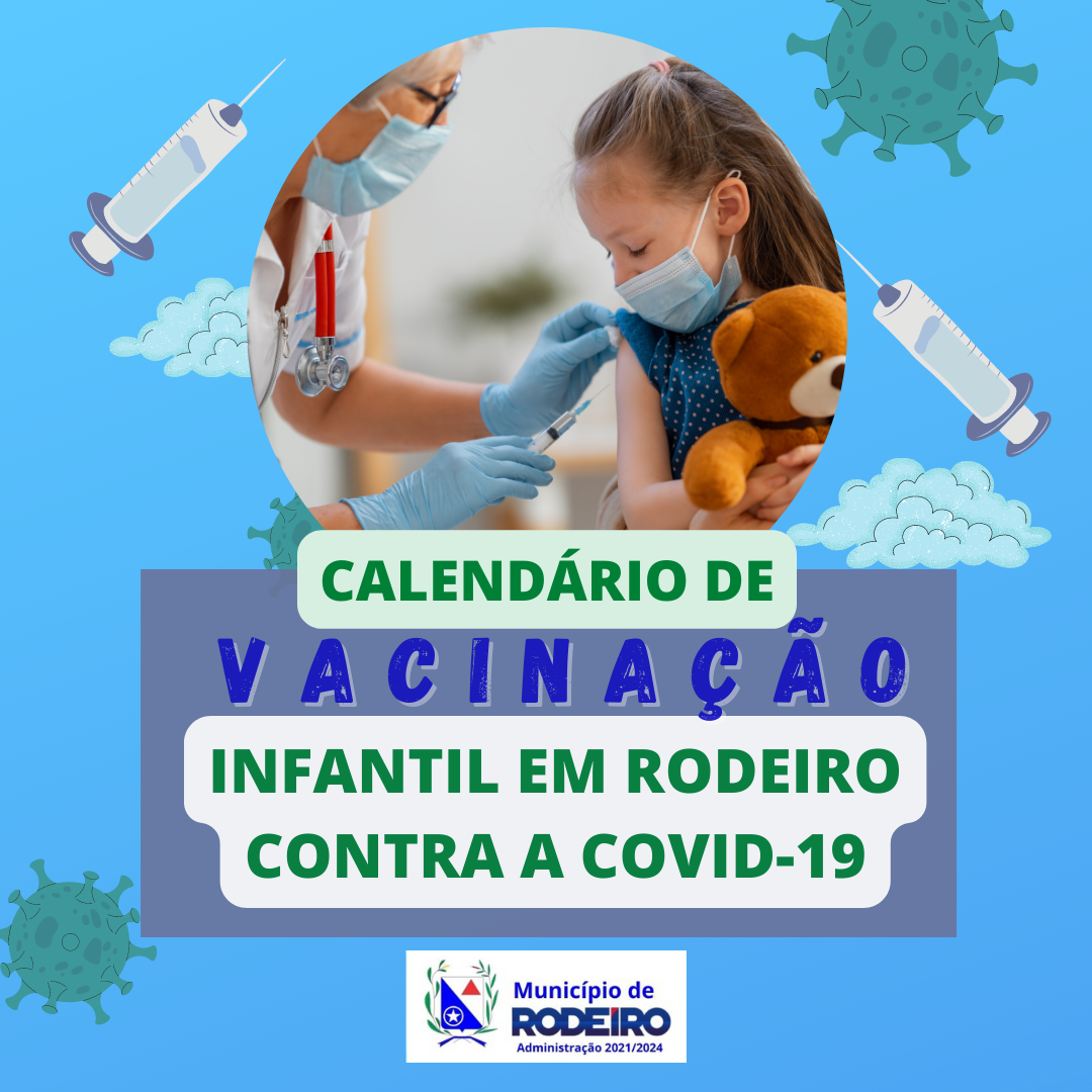 VACINAÇÃO INFANTIL CONTRA A COVID-19 EM RODEIRO