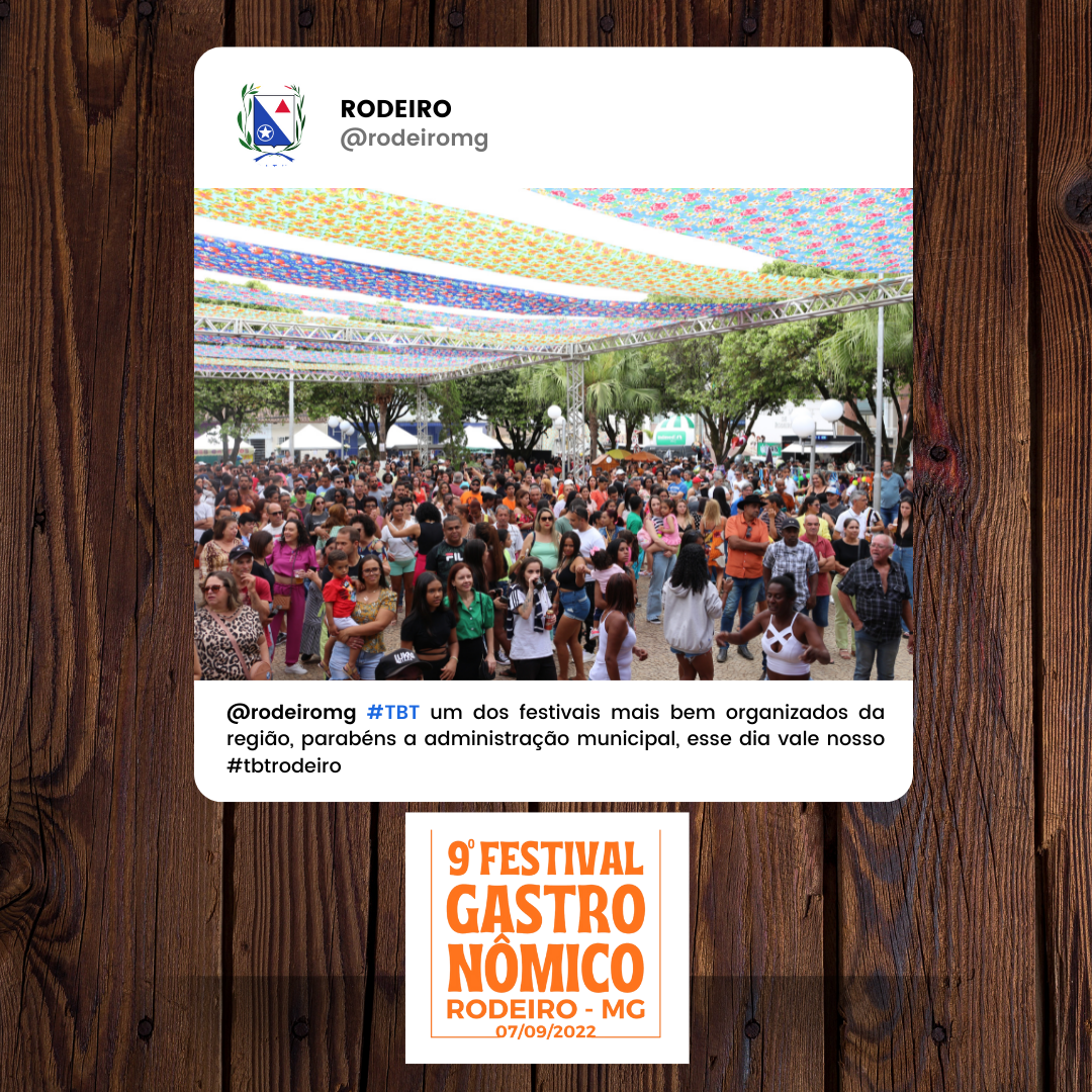 #TBT9FESTIVALGASTRONÔMICODERODEIRO