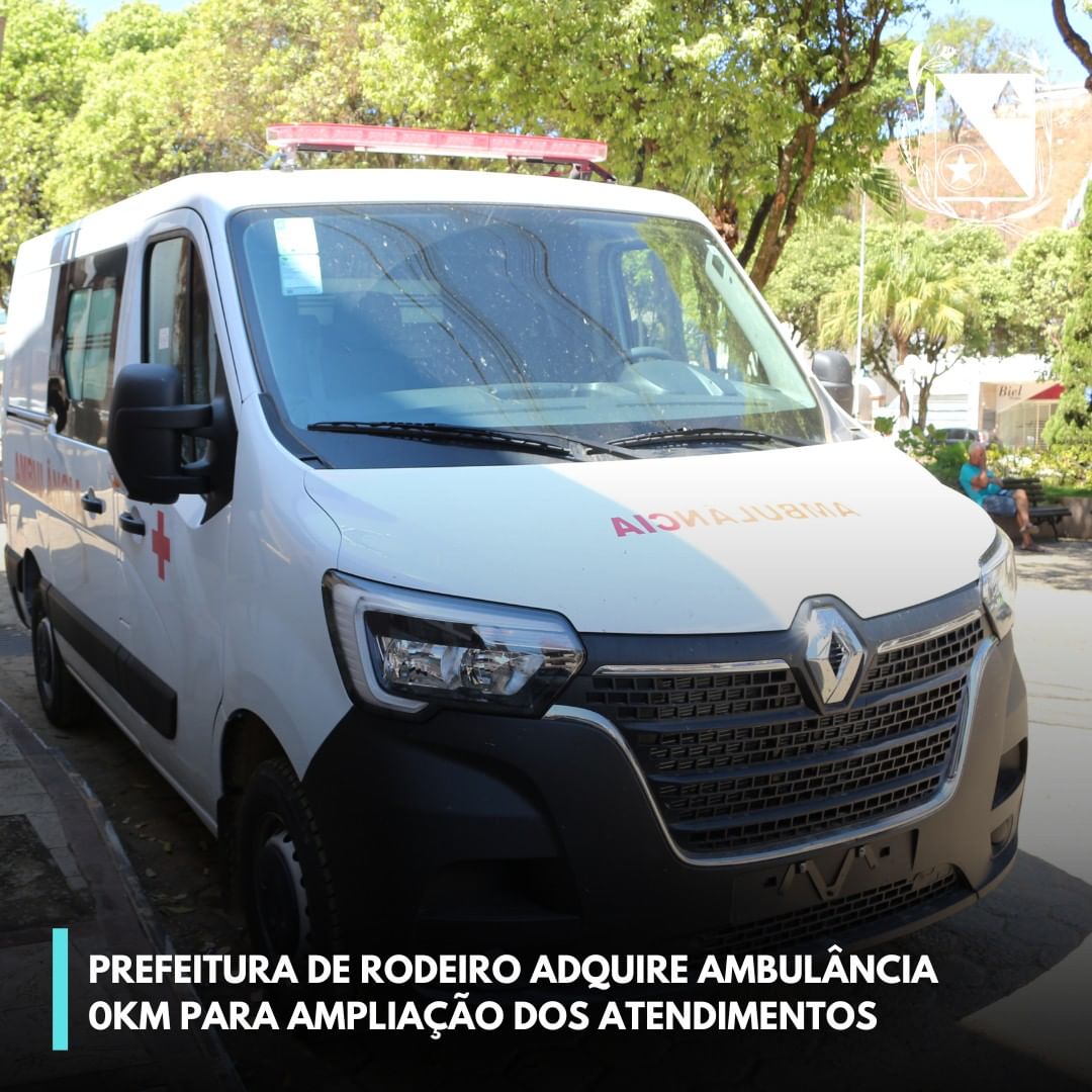 Prefeitura de Rodeiro adquire ambulância 0km para ampliação dos atendimentos
