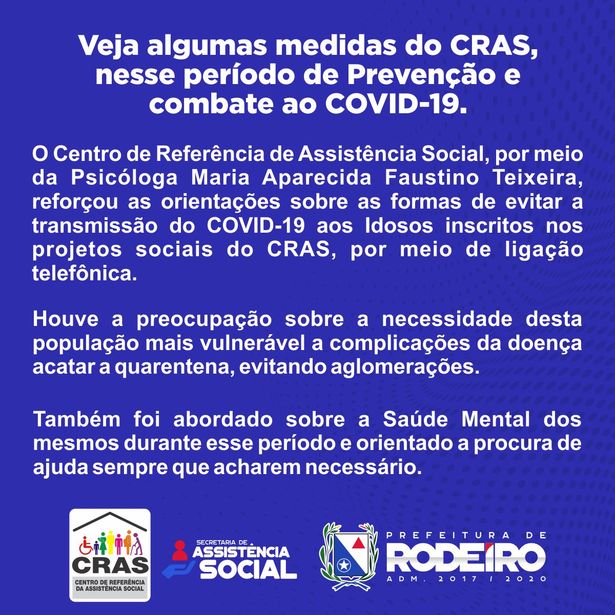 Psicóloga do CRAS realiza ação de orientação durante o isolamento social e alerta para a importância da saúde mental 