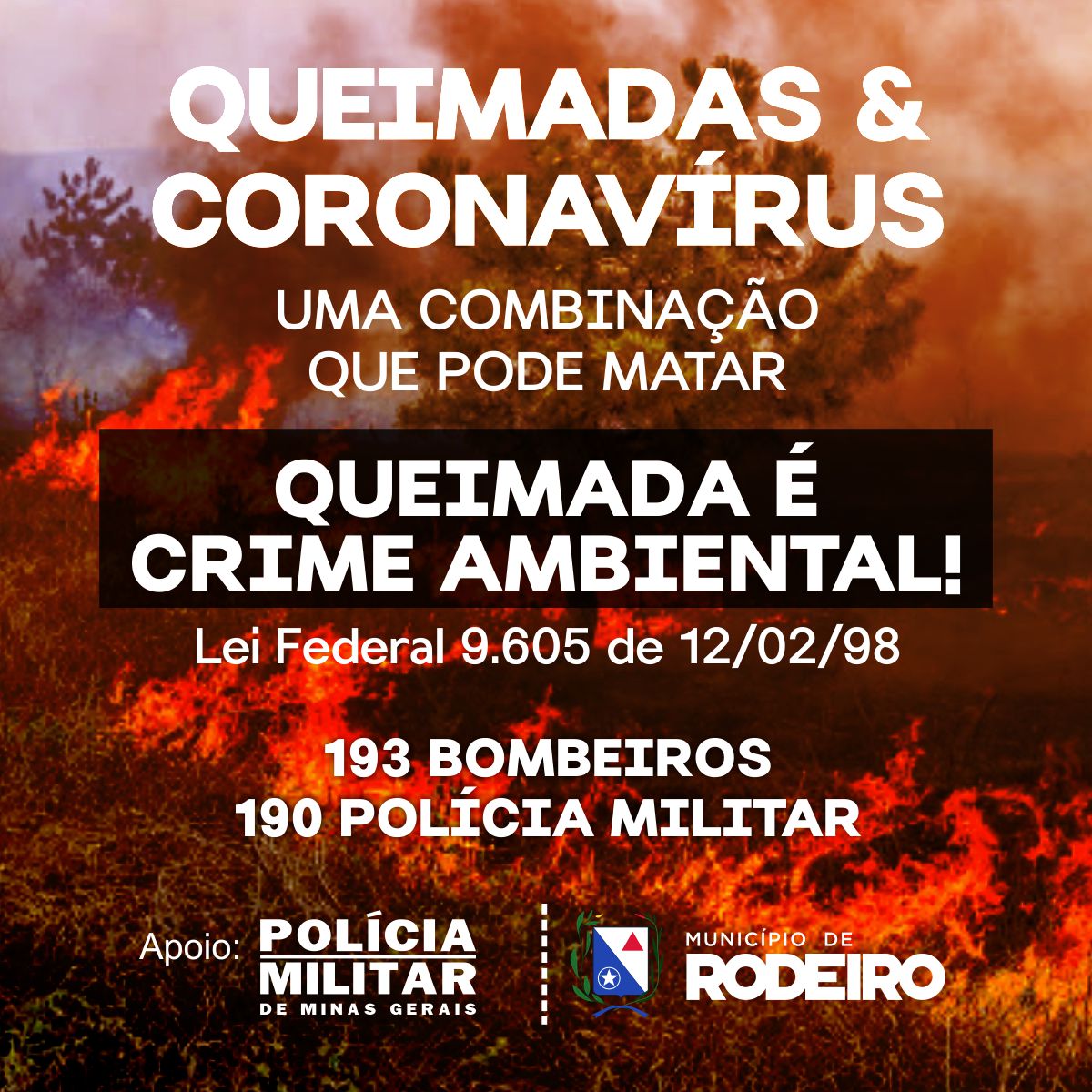 Município de Rodeiro alerta para os riscos das queimadas em meio a pandemia do novo coronavírus 
