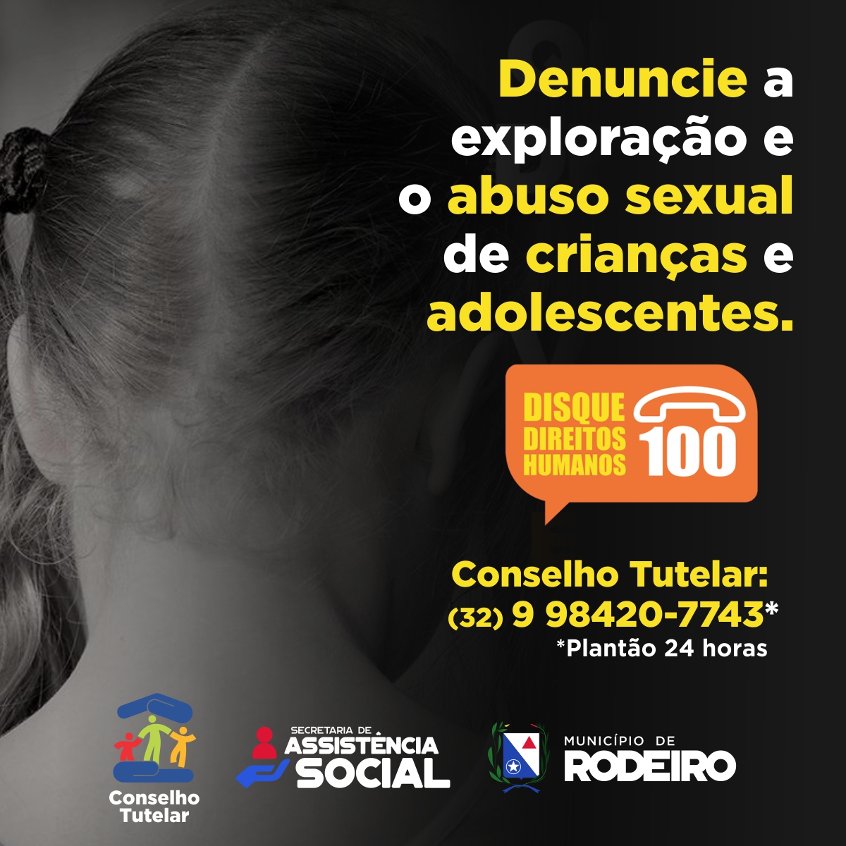 Denuncie a exploração e o abuso sexual de crianças e adolescentes.